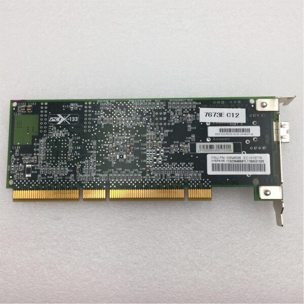 IBM FC 2Gb 1-Port LC PCI-X 133Mhz Emulex LP10000 Controller 03N4698 - Image 6